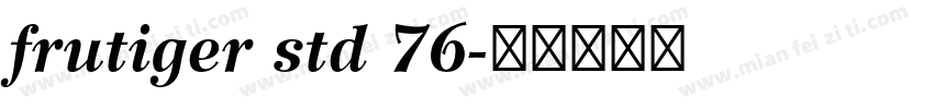 frutiger std 76字体转换